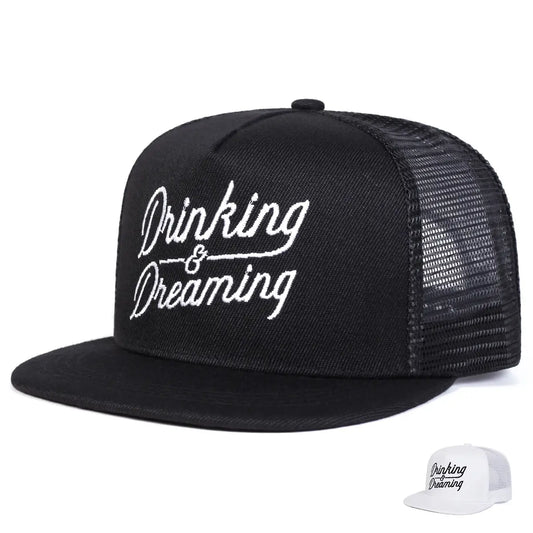 Drinking & Dreaming Trucker Snapback Cap